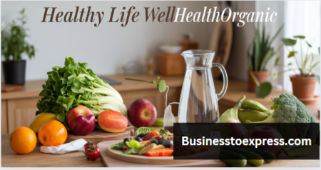 Healthy Life Wellhealthorganic