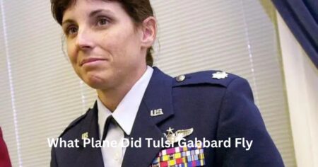 What Plane Did Tulsi Gabbard Fly